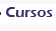 Cursos